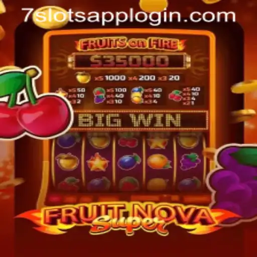 FruitNovaSuper: Vibrant Excitement at 7Slots Casino