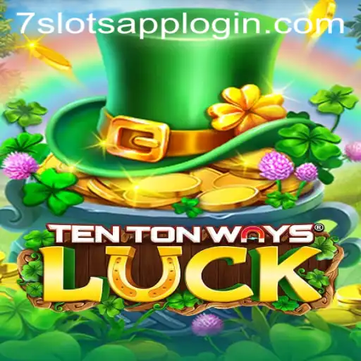 Discover the Excitement of TenTonWaysLuck at 7Slots Casino